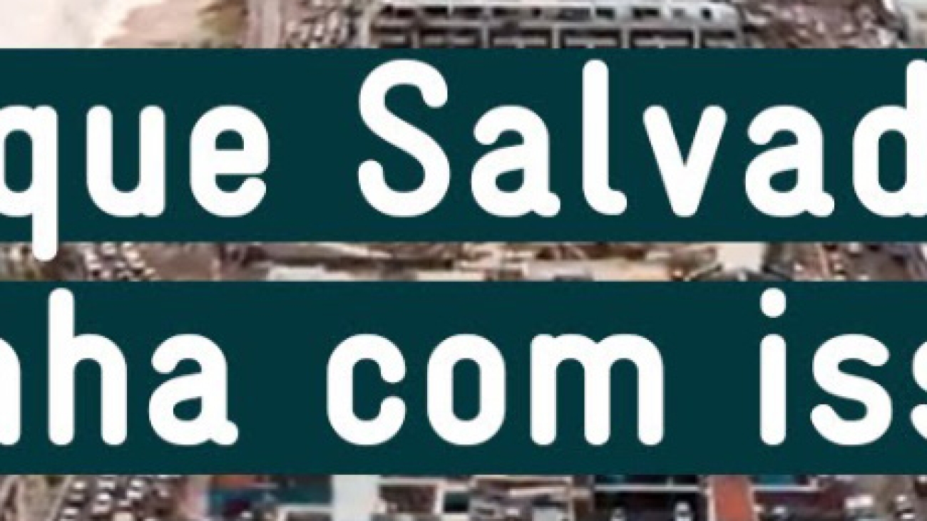 09- PMAMC Salvador - Benefícios e Riscos -O que Salvador ganha com isto_