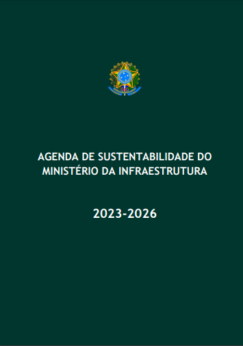 Agenda de Sustentabilidade do Minfra  Período 2023-2026