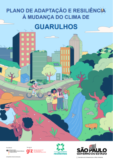 Plano de Adaptação e Resiliência à Mudança do Clima de Guarulhos/SP